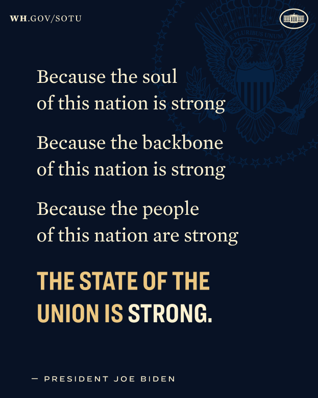 Ein Plakat mit einem Schild-Logo mit einem Stern, Lorbeerkranz und einem Banner mit der Aufschrift "Vereinigte Staaten von Amerika", begleitet von dem Text "Der Zustand der Union ist stark" im Namen von Präsident Joe Biden.