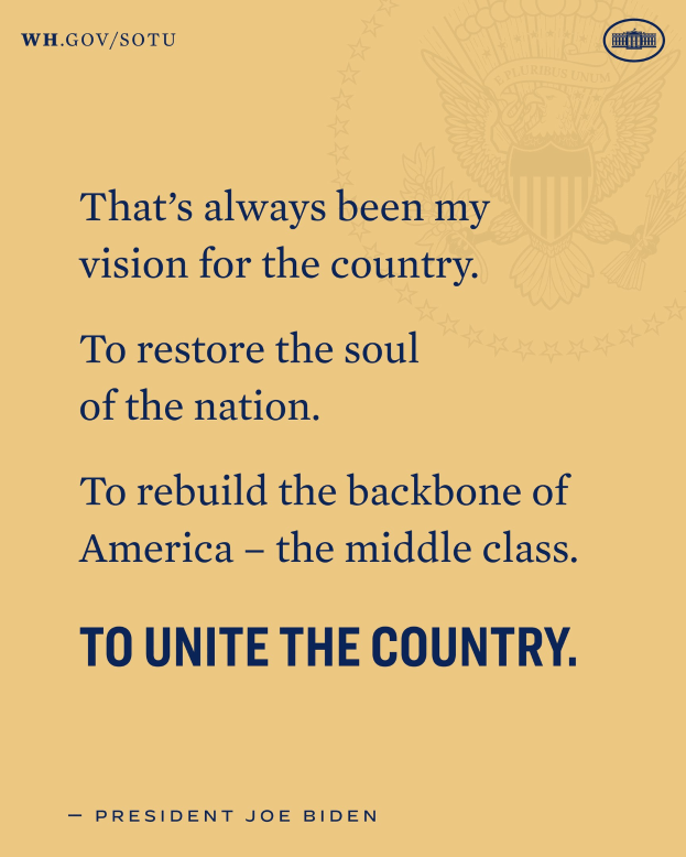 Plakat mit einem Zitat des Präsidenten Joe Biden, das besagt, "Das war immer meine Vision für das Land, das Seelenheil der Nation wiederherzustellen, den Rücken der USA zu stärken - die Mittelschicht zu vereinen."