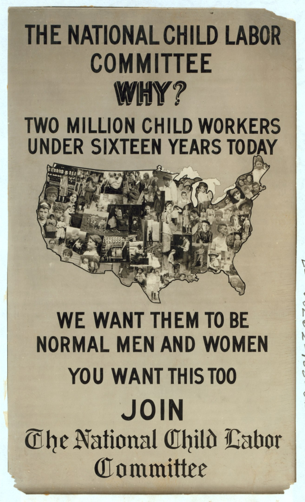Plakat mit der Aufschrift "Das Nationale Komitee zur Bekämpfung der Kinderarbeit: Warum? Zweieinhalb Millionen Kinderarbeiter unter sechzehn Jahren heute" mit einer USA-Karte und Abbildungen von Komiteemitgliedern.